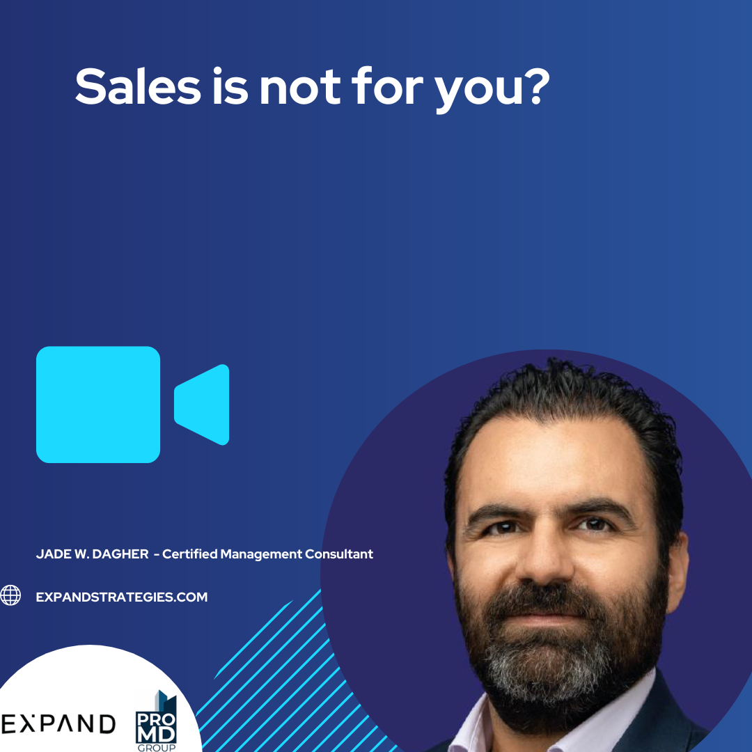 Sales is not for you?